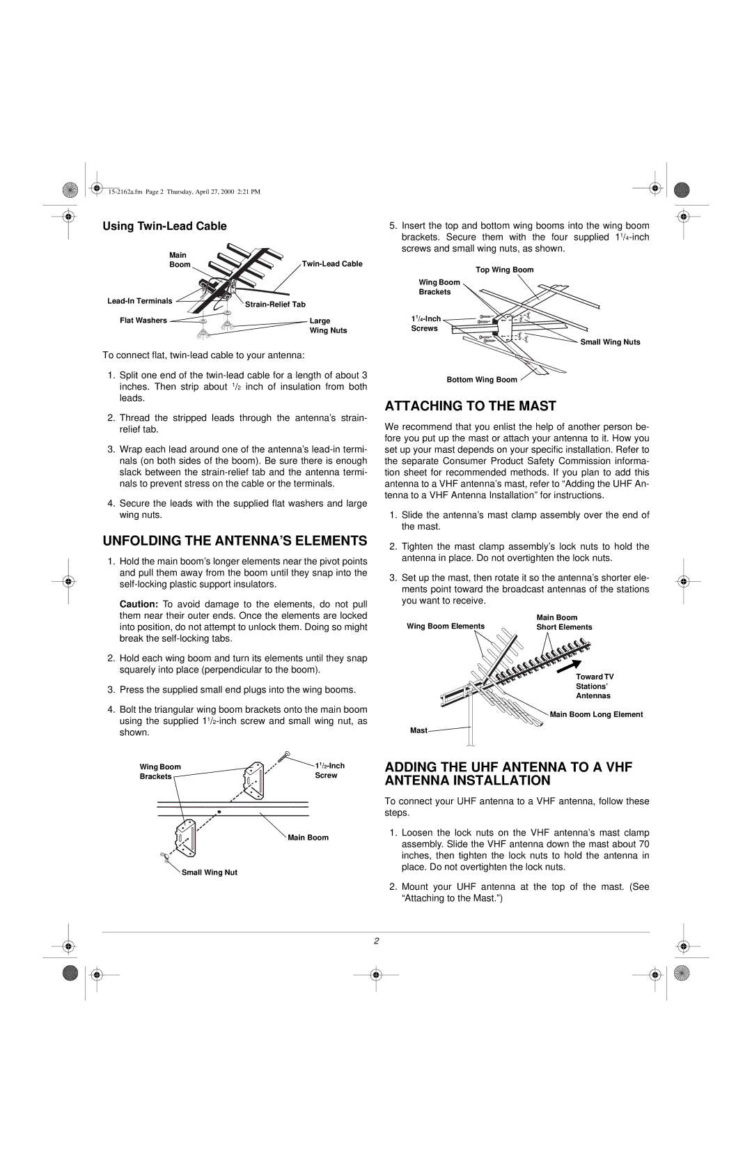 Radio Shack U-120XR owner manual Unfolding the ANTENNA’S Elements, Attaching to the Mast, Using Twin-Lead Cable 