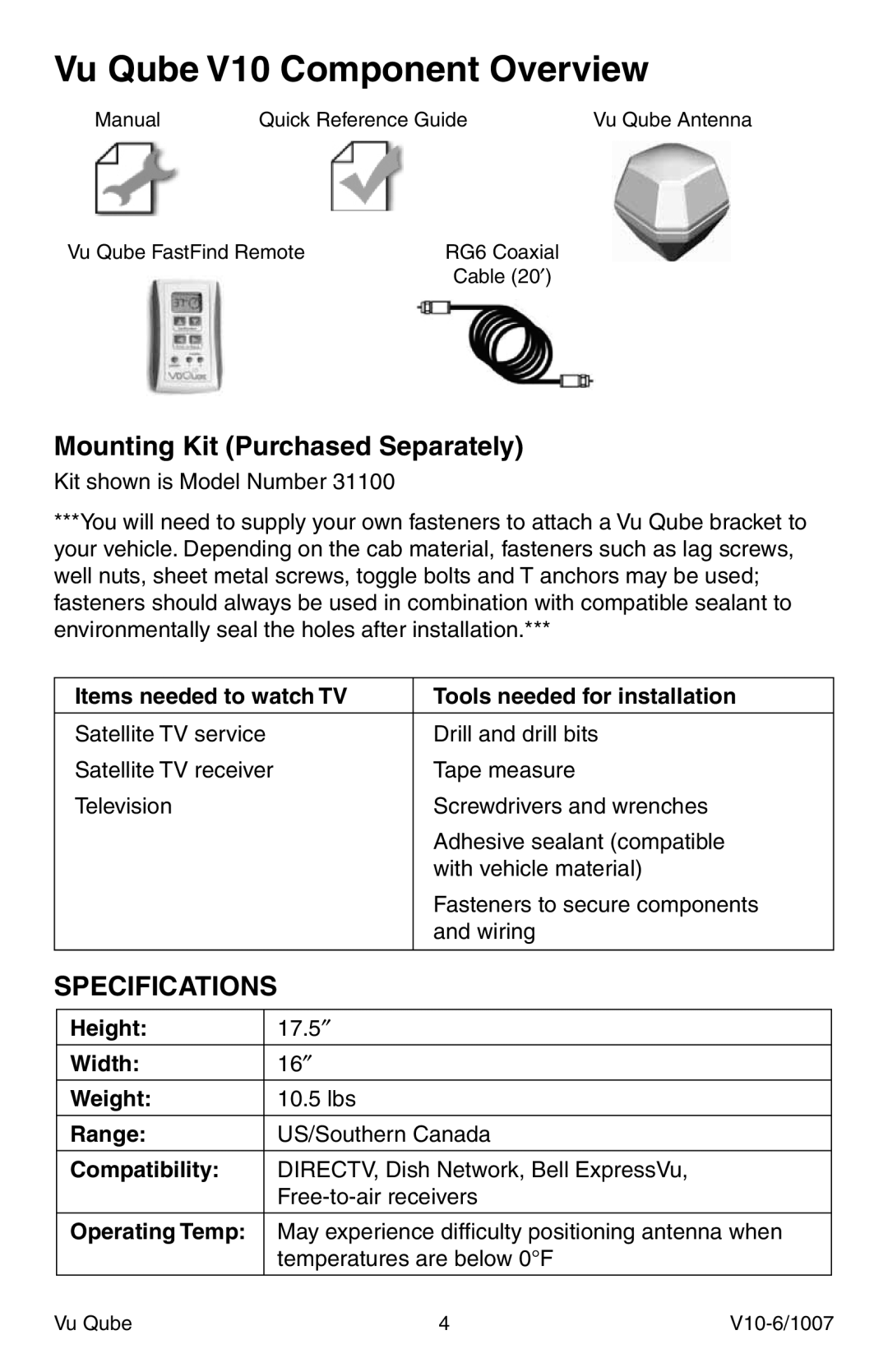 Radio Shack specifications Vu Qube V10 Component Overview, Mounting Kit Purchased Separately 