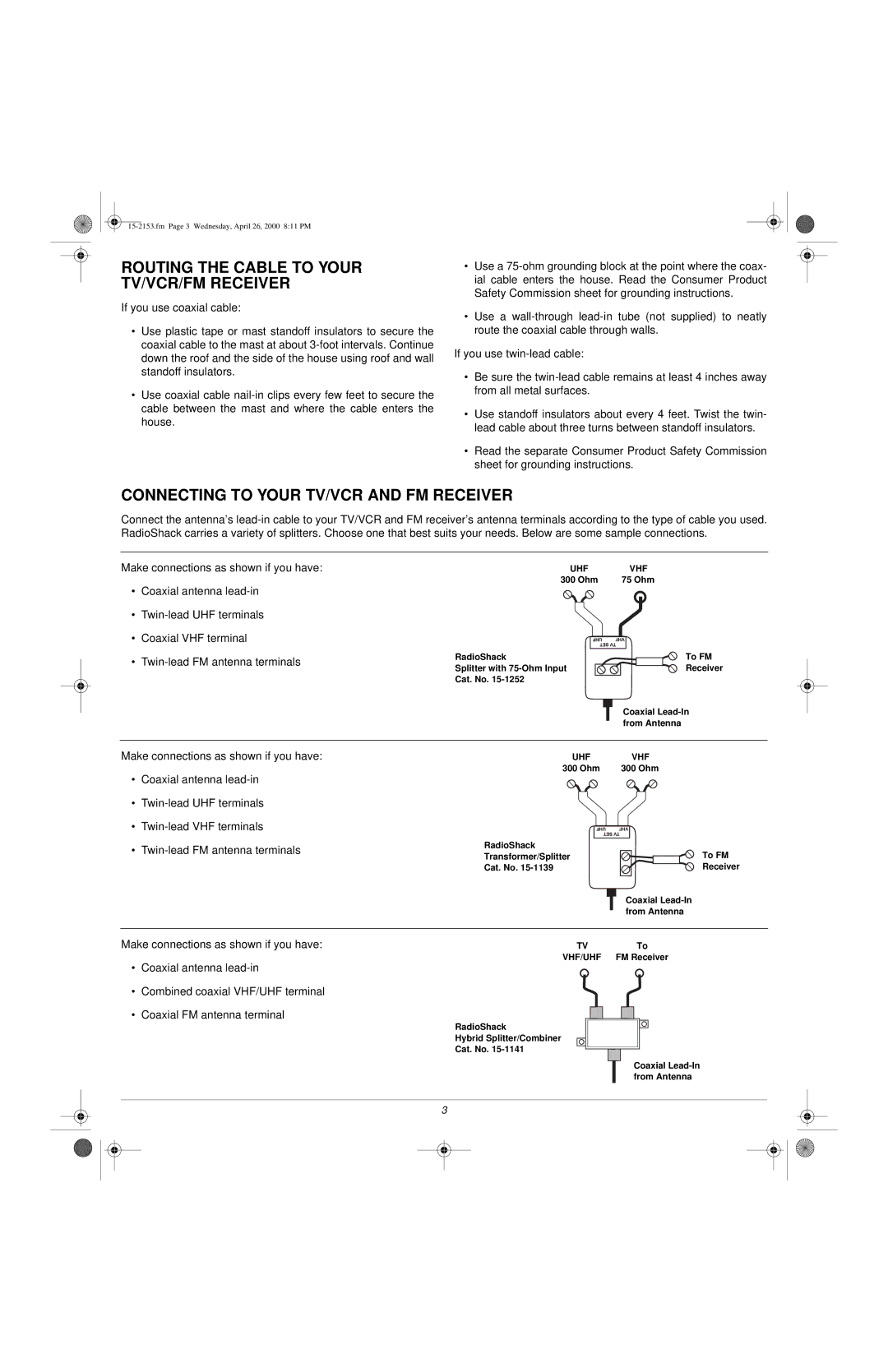 Radio Shack VU-110XR owner manual Routing the Cable to Your TV/VCR/FM Receiver, Connecting to Your TV/VCR and FM Receiver 