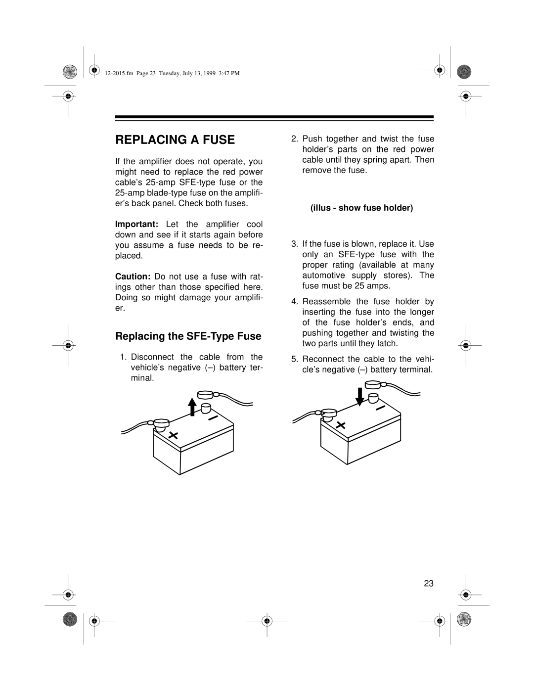 Radio Shack XL-150 owner manual Replacing a Fuse, Replacing the SFE-Type Fuse 