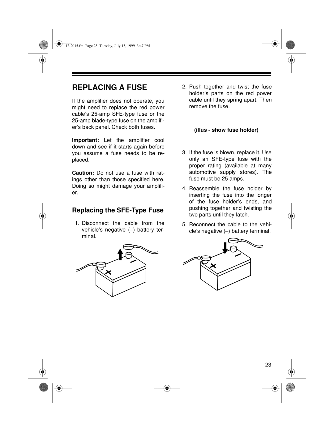 Radio Shack XL-150 owner manual Replacing A Fuse, Replacing the SFE-TypeFuse 