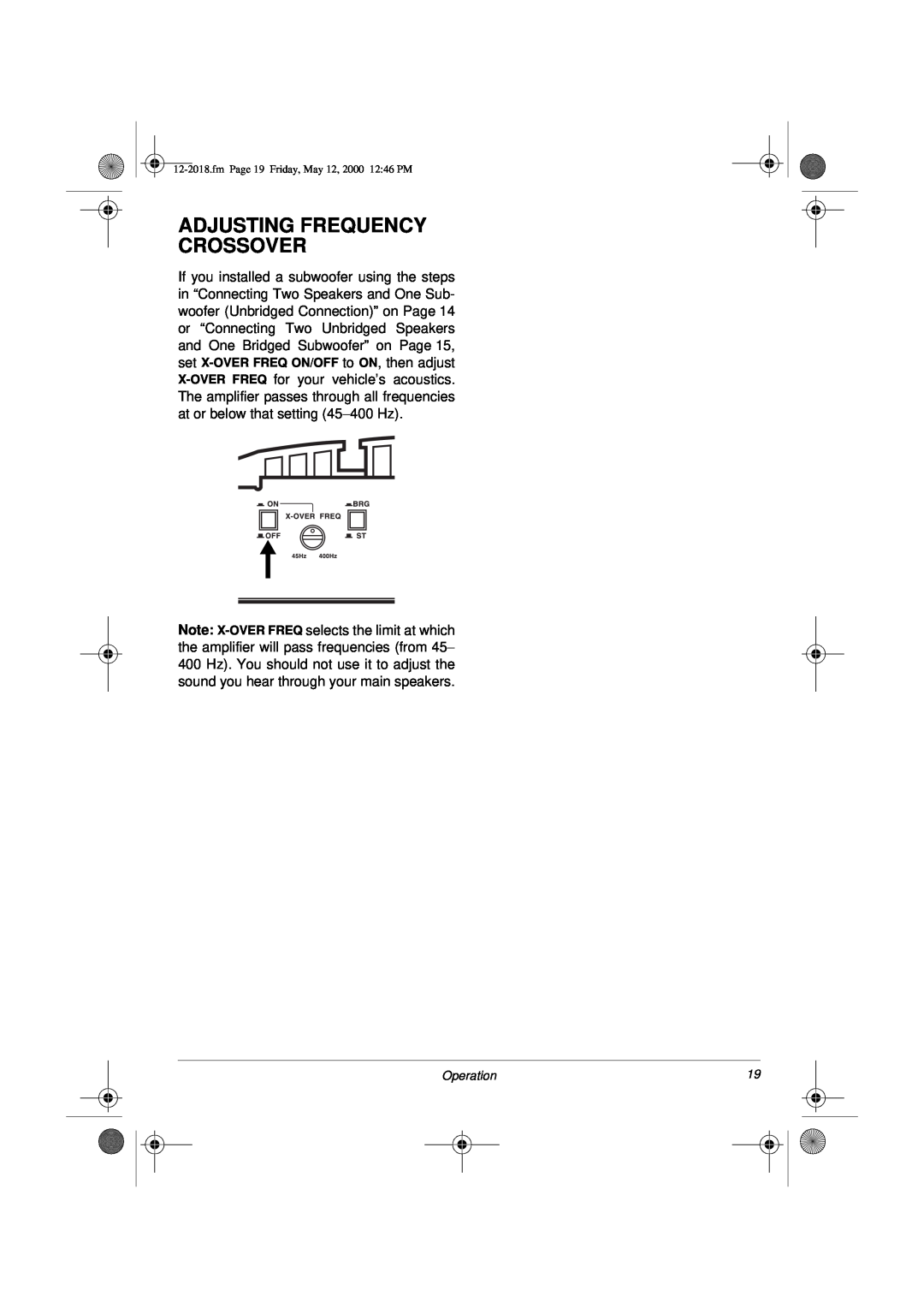 Radio Shack XL-400 owner manual Adjusting Frequency Crossover, Operation 