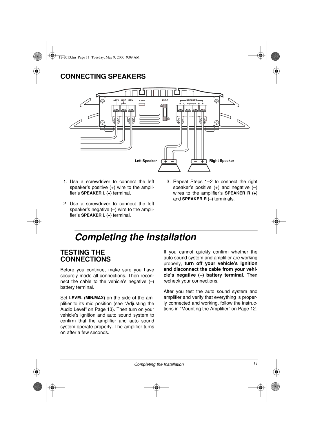 Radio Shack XL-50 owner manual Completing the Installation, Connecting Speakers, Testing Connections 