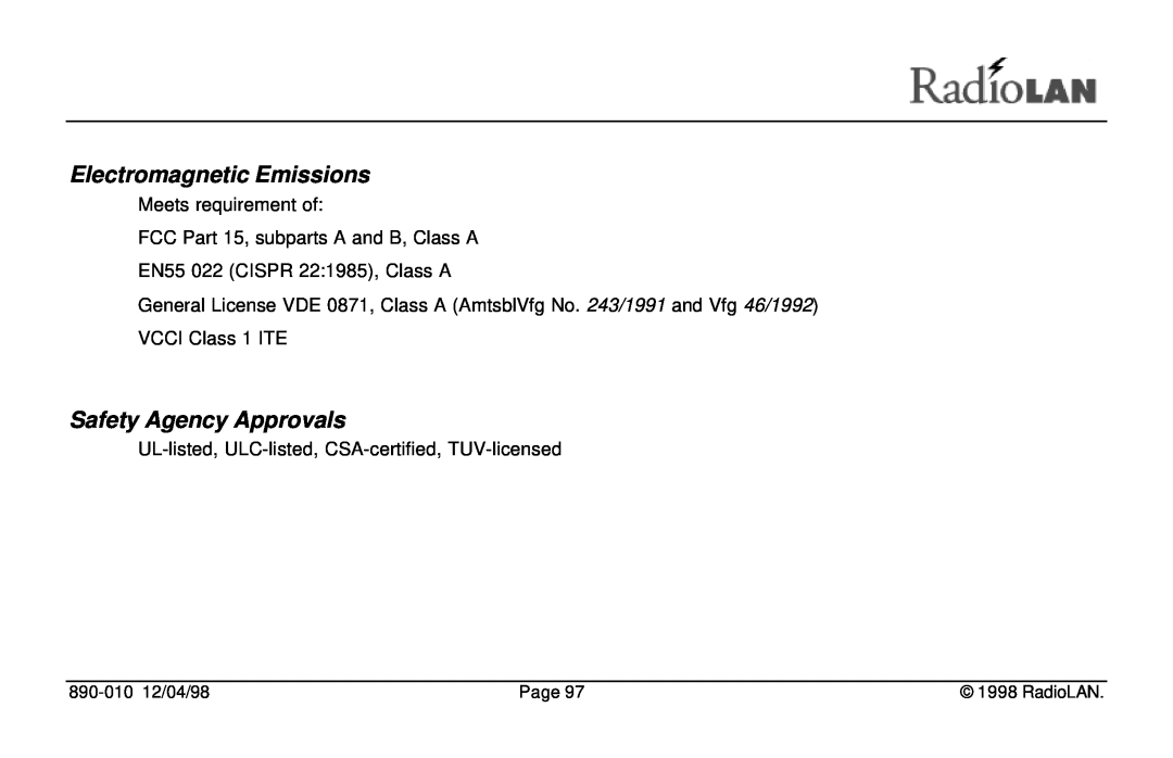 RadioLAN DockLINK Electromagnetic Emissions, Safety Agency Approvals, EN55 022 CISPR 221985, Class A, 890-010 12/04/98 