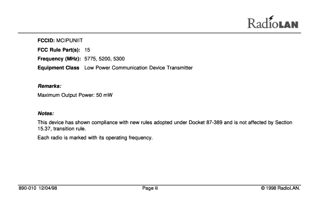 RadioLAN DockLINK Fccid Mcipuniit, FCC Rule Parts, Frequency MHz, 5775, 5200, Equipment Class, Remarks, 890-010 12/04/98 