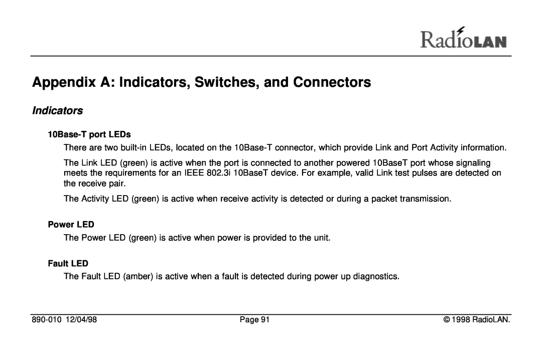 RadioLAN DockLINK manual Appendix A Indicators, Switches, and Connectors, 10Base-T port LEDs, Power LED, Fault LED 