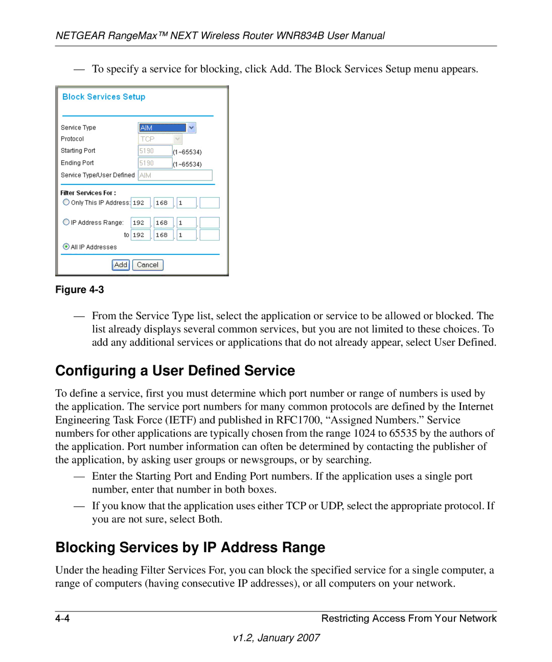 RadioLAN WNR834B user manual Configuring a User Defined Service, Blocking Services by IP Address Range 