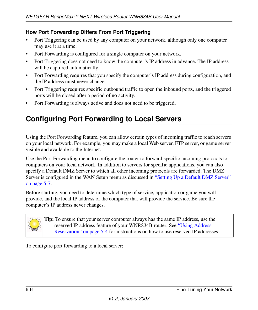 RadioLAN WNR834B user manual Configuring Port Forwarding to Local Servers, How Port Forwarding Differs From Port Triggering 