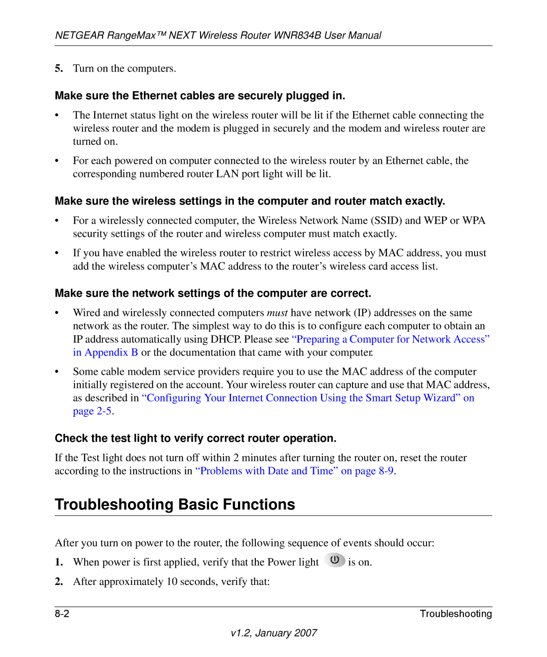 RadioLAN WNR834B user manual Troubleshooting Basic Functions, Make sure the Ethernet cables are securely plugged 