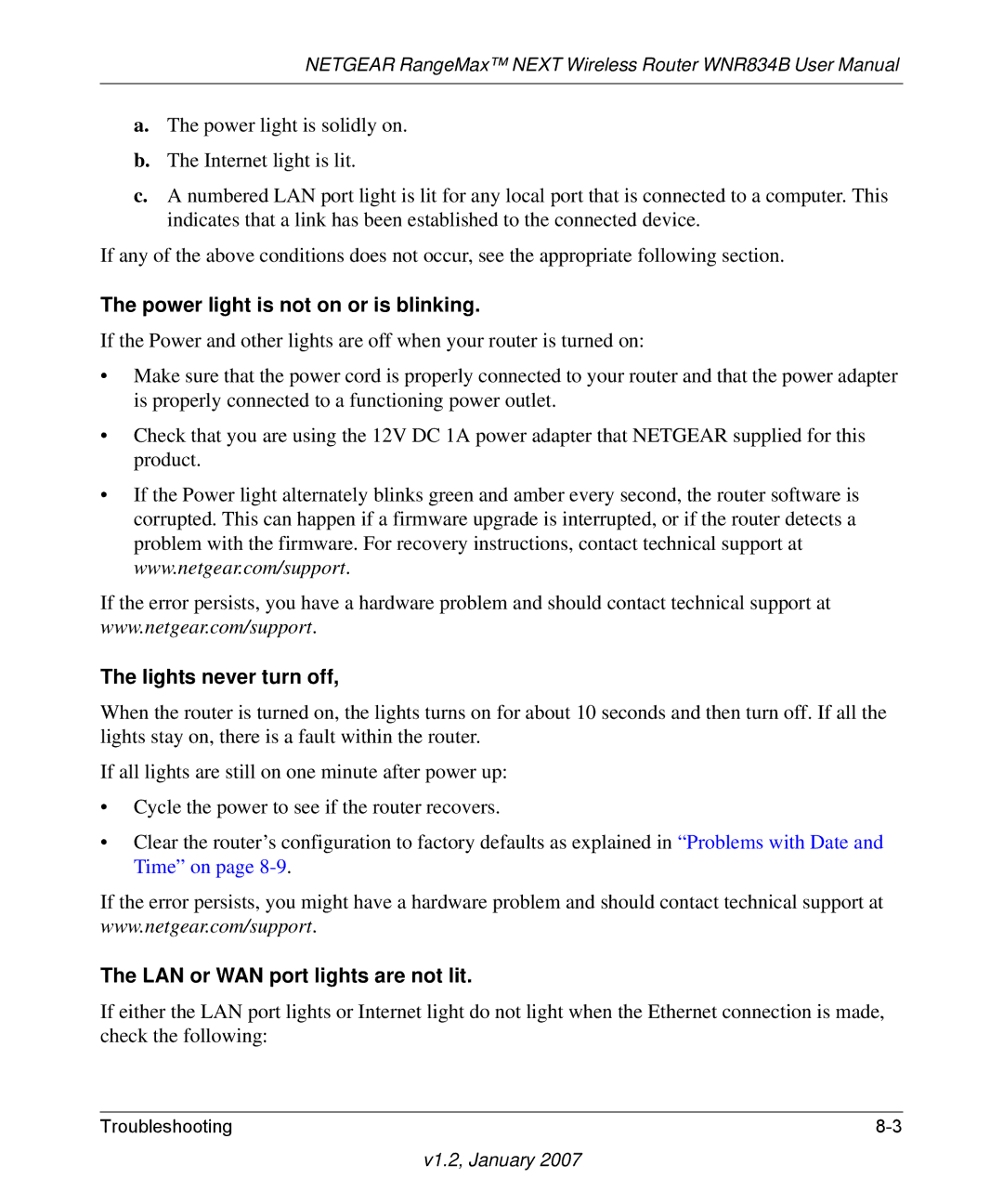 RadioLAN WNR834B Power light is not on or is blinking, Lights never turn off, LAN or WAN port lights are not lit 