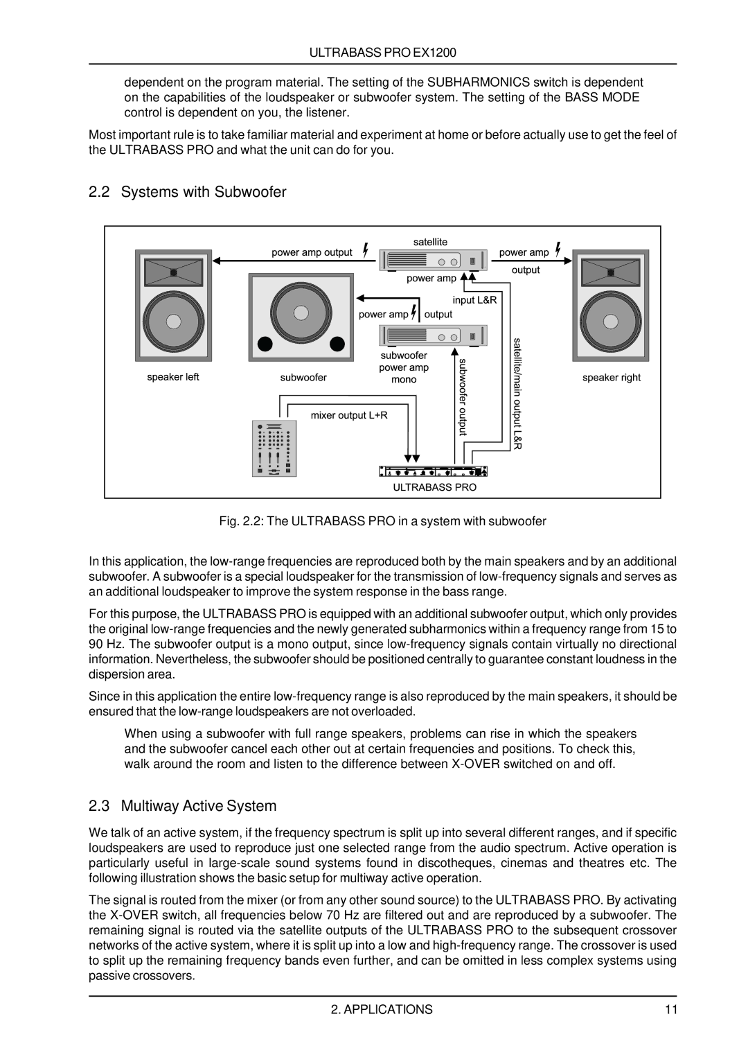 Rain Dance EX1200 user manual Systems with Subwoofer, Multiway Active System 