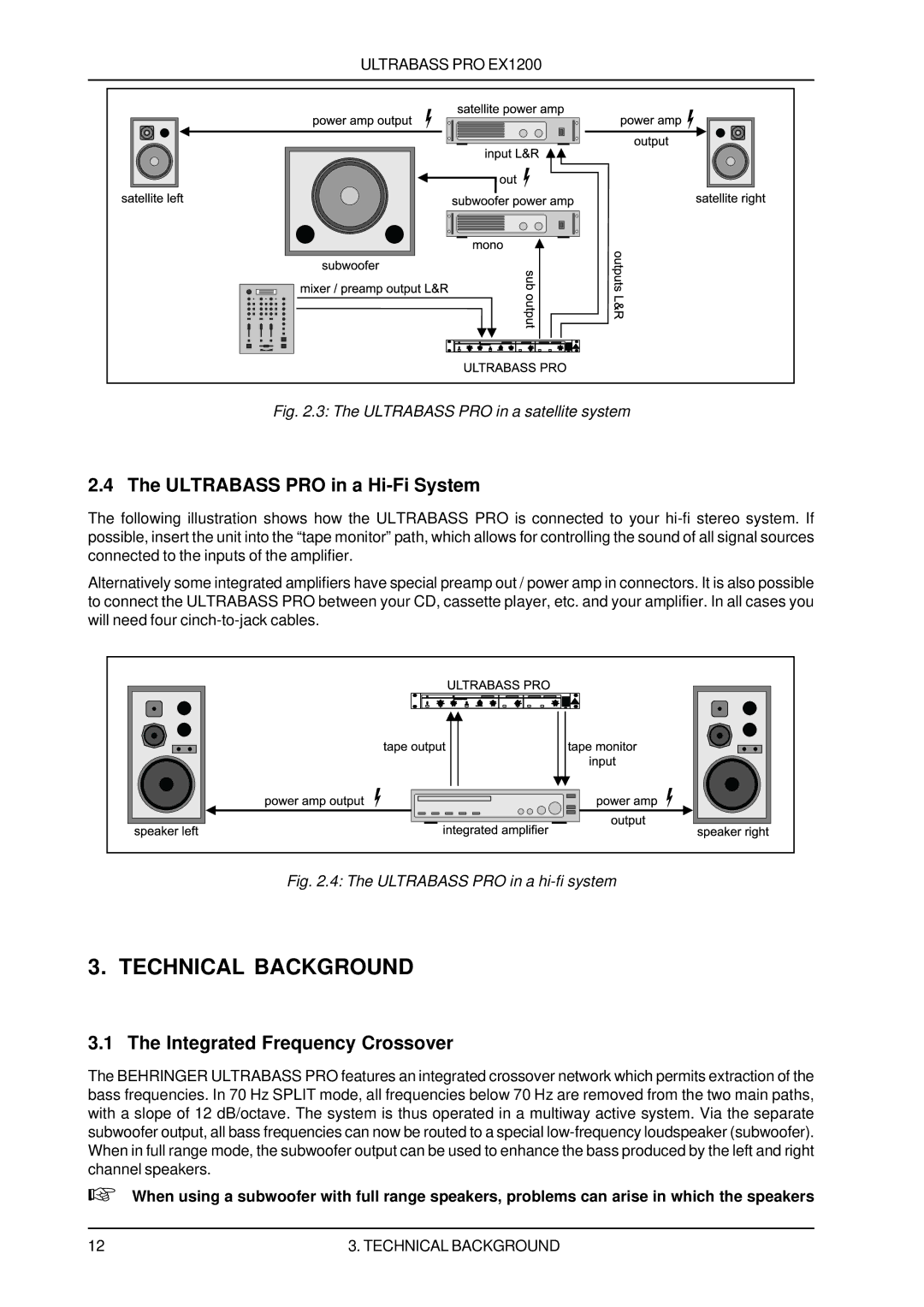 Rain Dance EX1200 user manual Technical Background, Ultrabass PRO in a Hi-Fi System, Integrated Frequency Crossover 