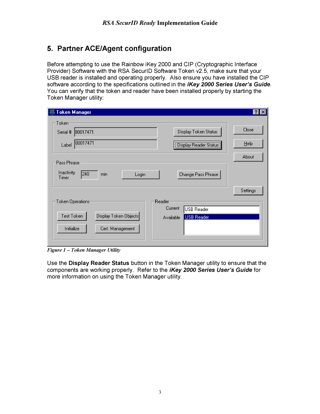 Rainbow Technologies 2000 manual Partner ACE/Agent configuration, Token Manager Utility 