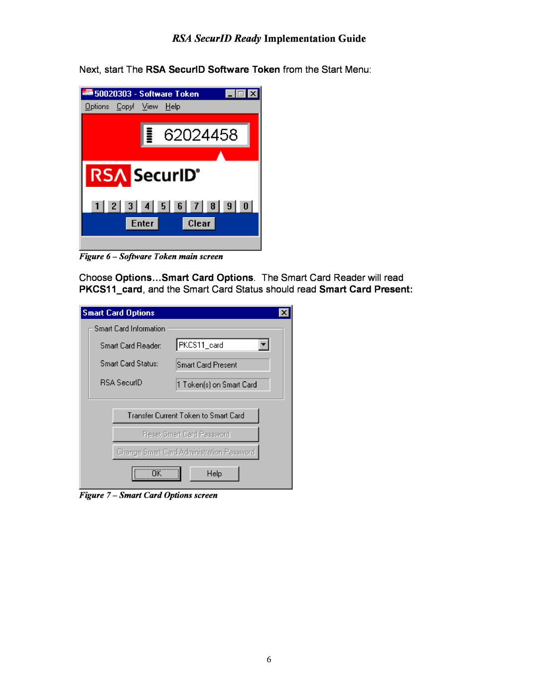Rainbow Technologies 2000 RSA SecurID Ready Implementation Guide, Software Token main screen, Smart Card Options screen 