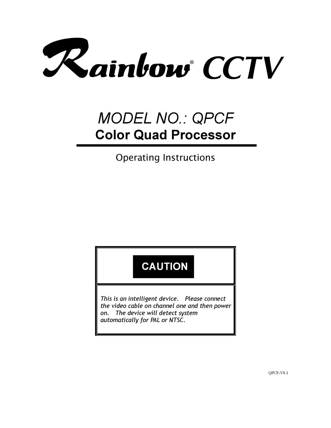 Rainbow Technologies QPCF operating instructions Model NO. Qpcf 