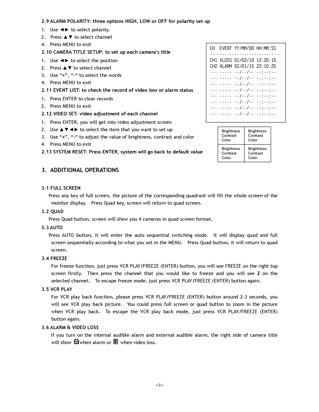 Rainbow Technologies QPCF operating instructions Additional Operations, Full Screen, Freeze, VCR Play, Alarm & Video Loss 