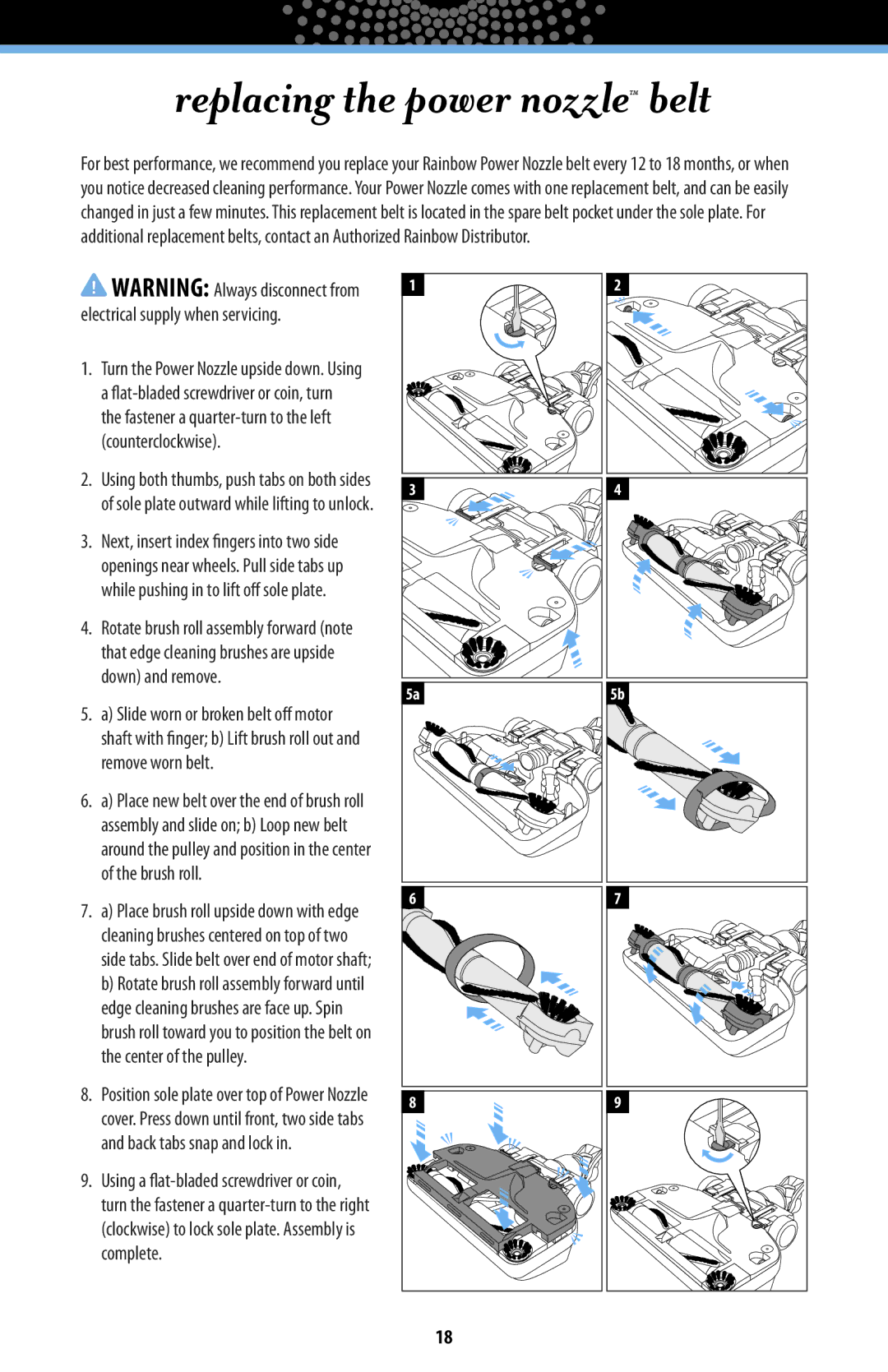 Rainbow Technologies RAINBOWE2 manual Replacing the power nozzle belt 