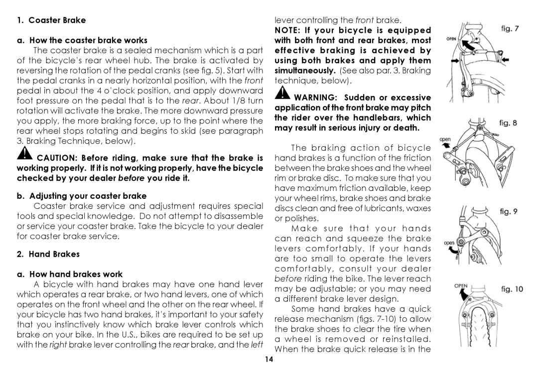 Raleigh 2008 Coaster Brake How the coaster brake works, Adjusting your coaster brake, Hand Brakes How hand brakes work 