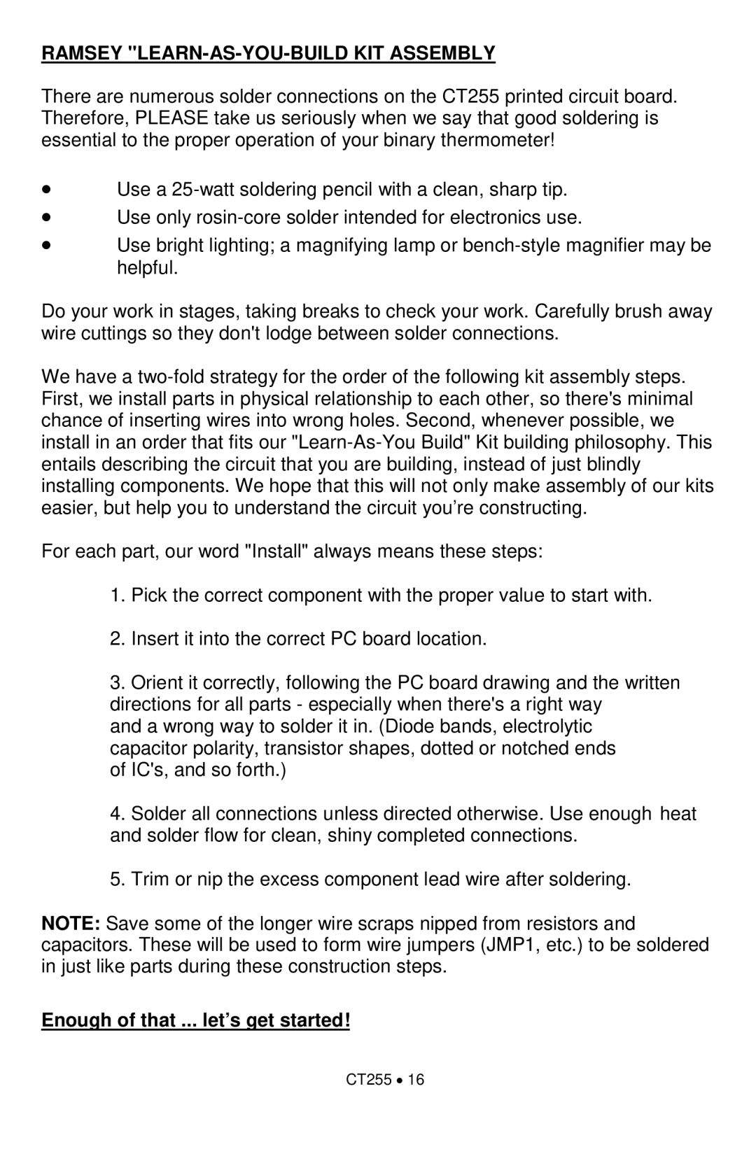 Ramsey Electronics CT255 manual Ramsey LEARN-AS-YOU-BUILD KIT Assembly, Enough of that ... let’s get started 
