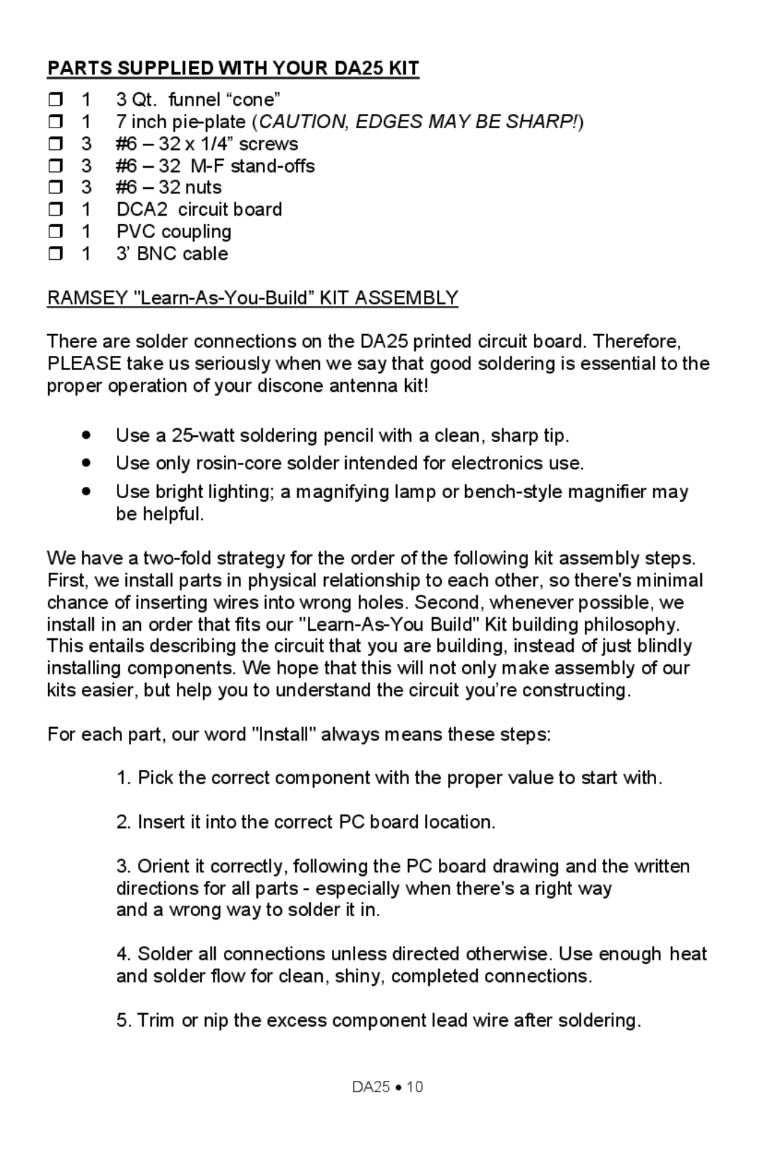 Ramsey Electronics manual Parts Supplied with Your DA25 KIT, ˆ 1 7 inch pie-plate CAUTION, Edges MAY be Sharp 