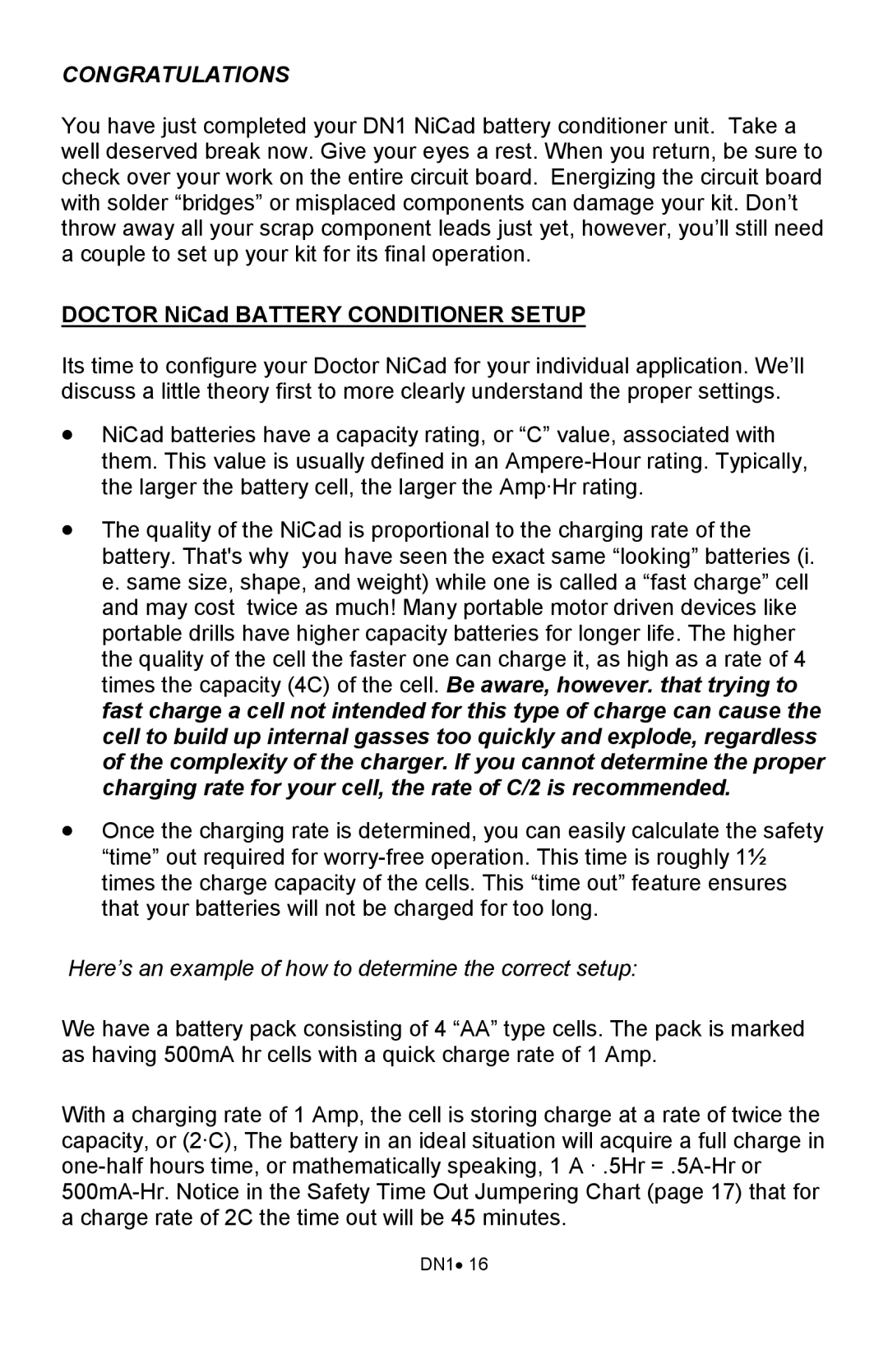 Ramsey Electronics DN1 manual Congratulations, Doctor NiCad Battery Conditioner Setup 