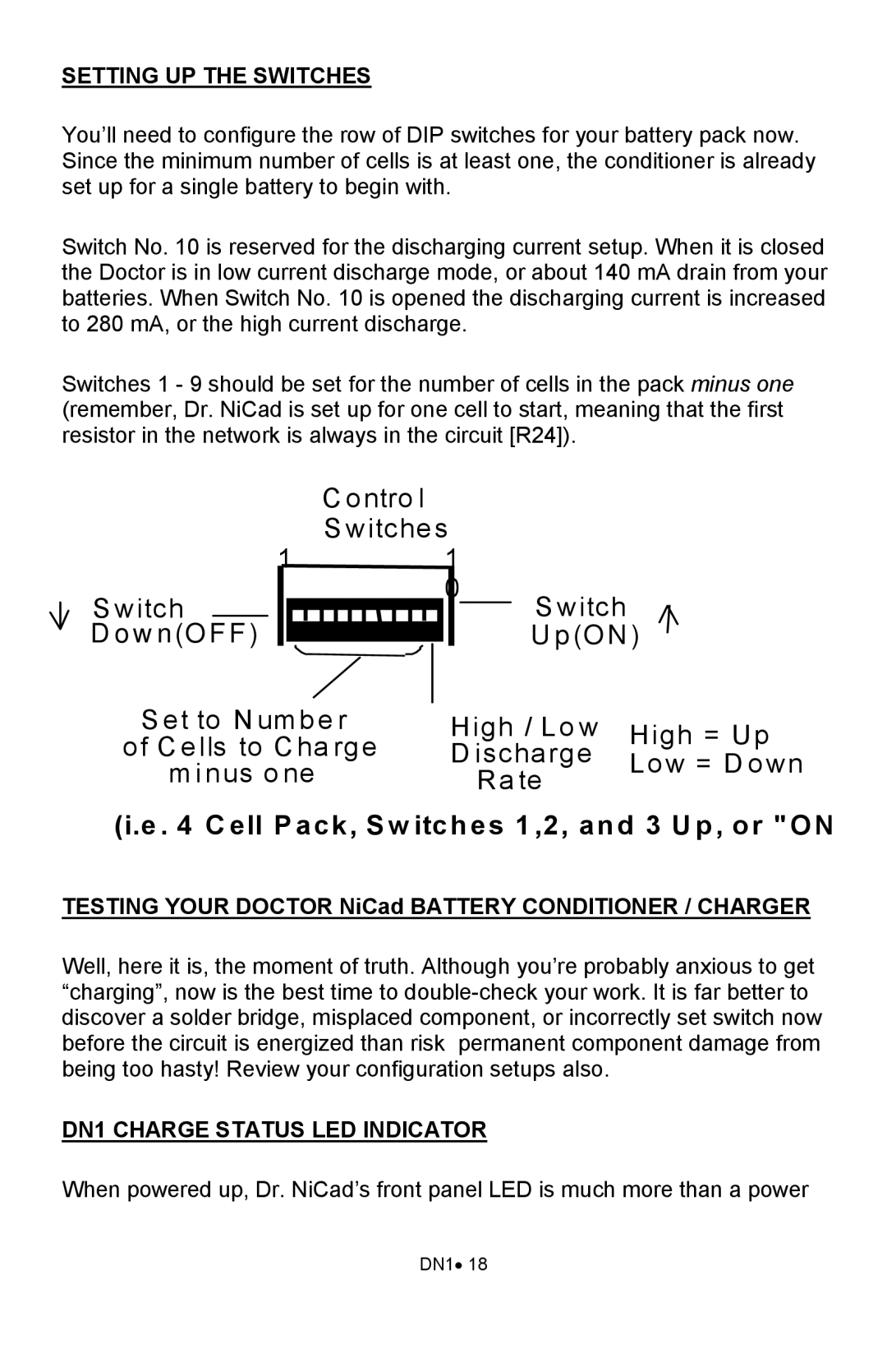 Ramsey Electronics DN1 manual Setting UP the Switches, Testing Your Doctor NiCad Battery Conditioner / Charger 