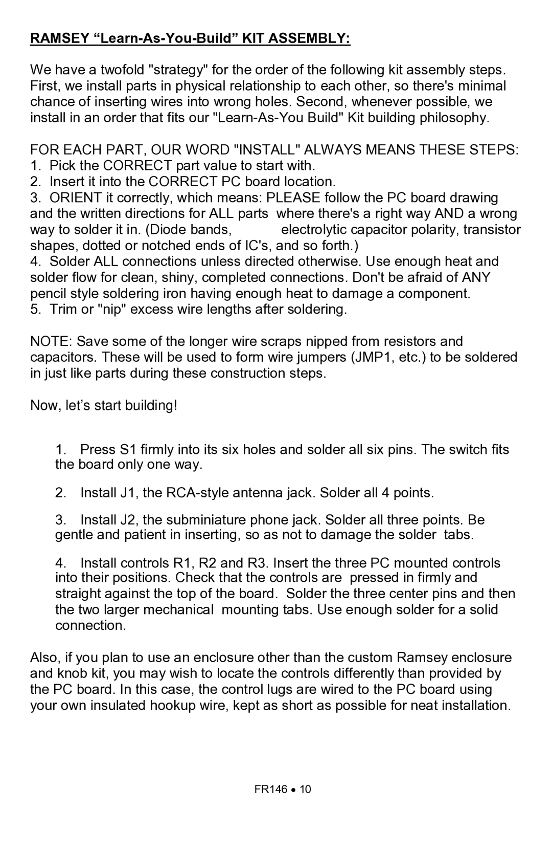 Ramsey Electronics FR146 Ramsey Learn-As-You-Build KIT Assembly, For Each PART, OUR Word Install Always Means These Steps 