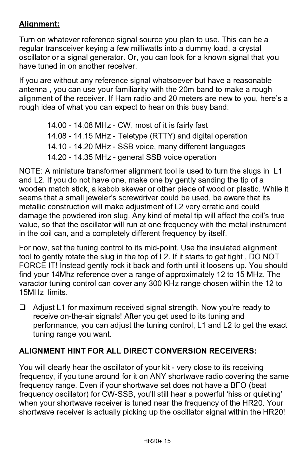 Ramsey Electronics HR20 manual Alignment Hint for ALL Direct Conversion Receivers 