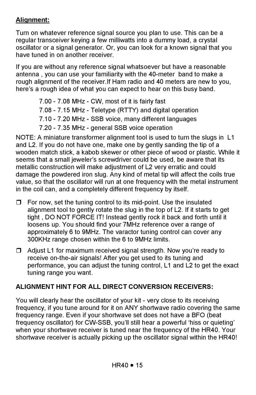 Ramsey Electronics HR40 manual Alignment Hint for ALL Direct Conversion Receivers 