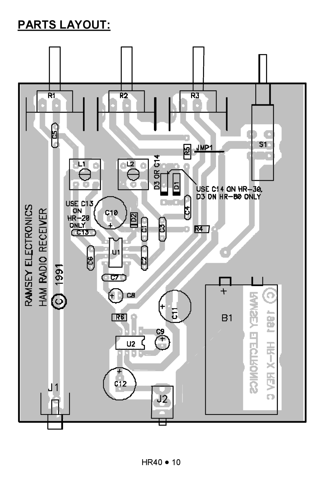 Ramsey Electronics HR40 manual Parts Layout 