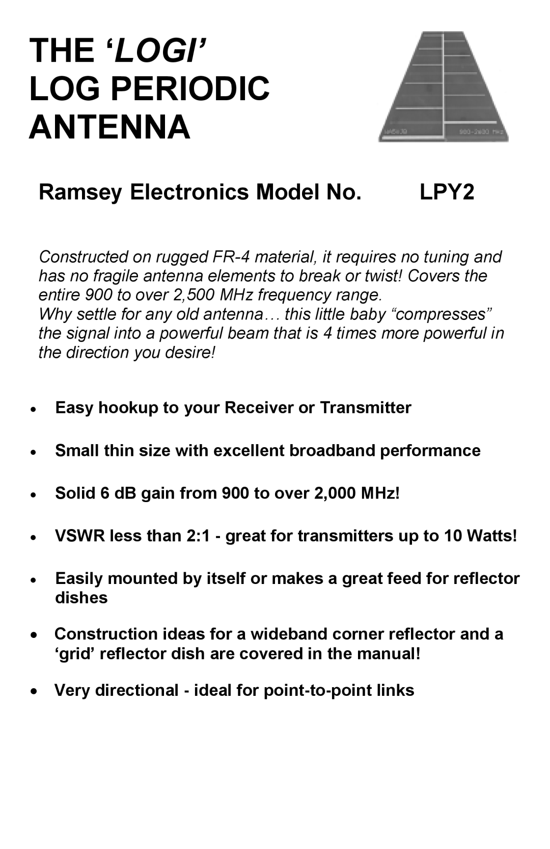 Ramsey Electronics LPY2 manual The ‘Logi’ Log Periodic Antenna, Ramsey Electronics Model No 