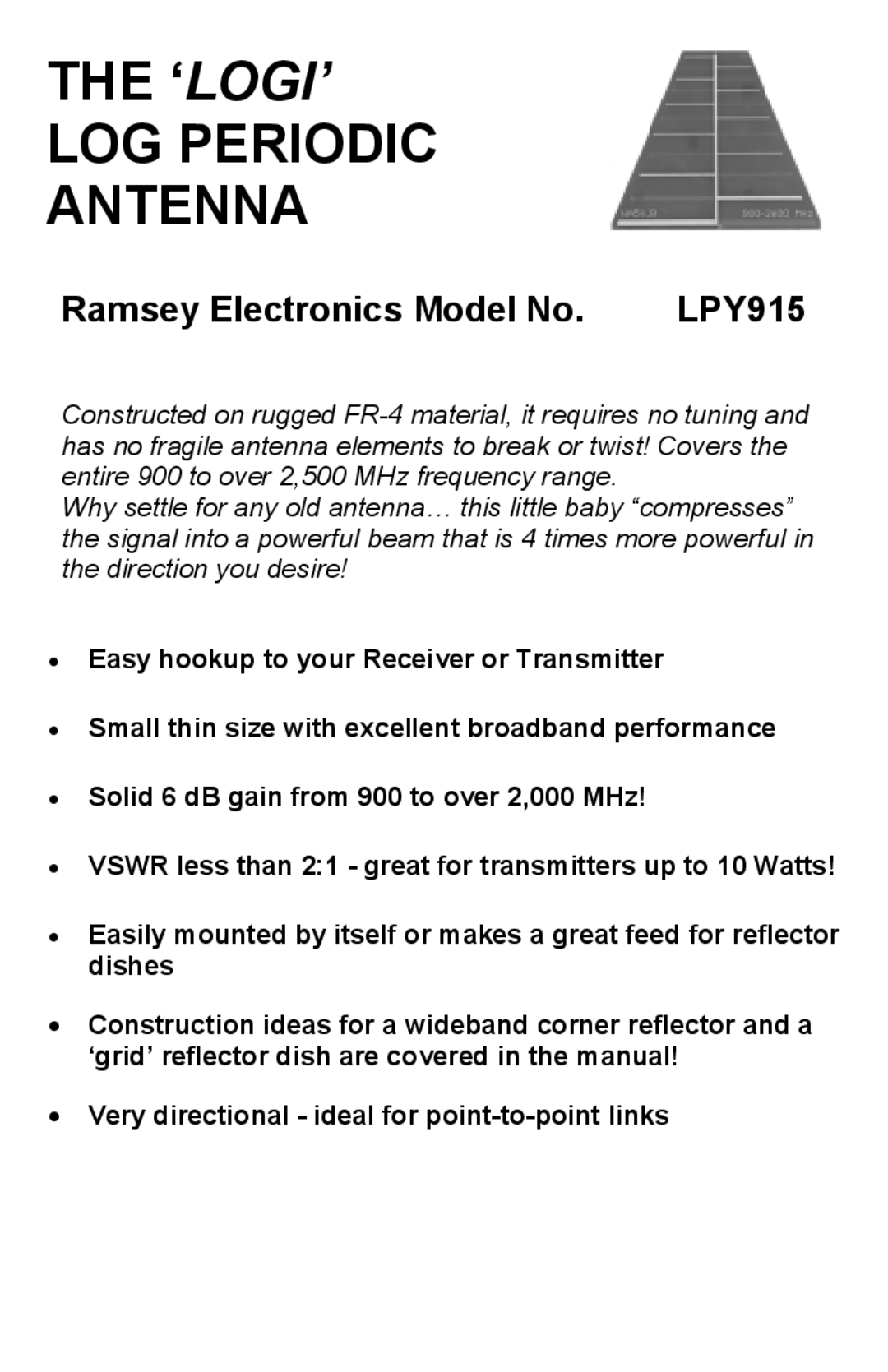 Ramsey Electronics LPY915 manual ‘LOGI’ LOG Periodic Antenna 