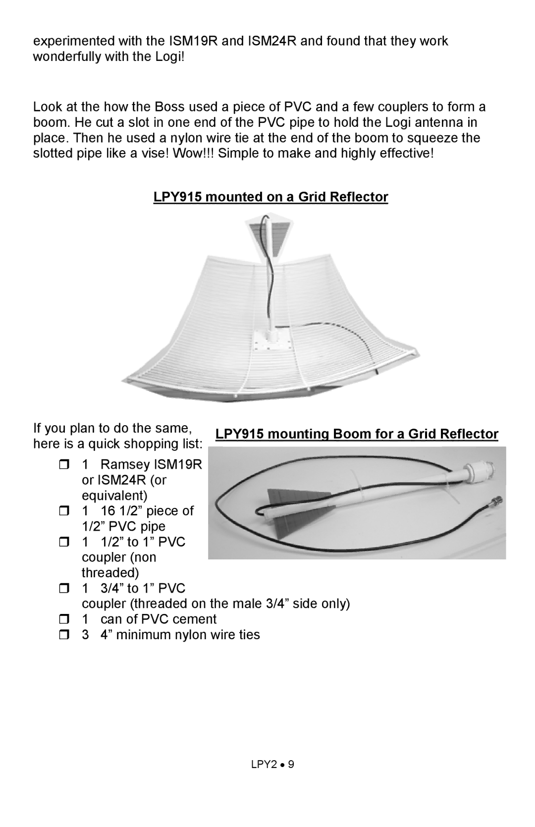 Ramsey Electronics manual LPY915 mounted on a Grid Reflector 