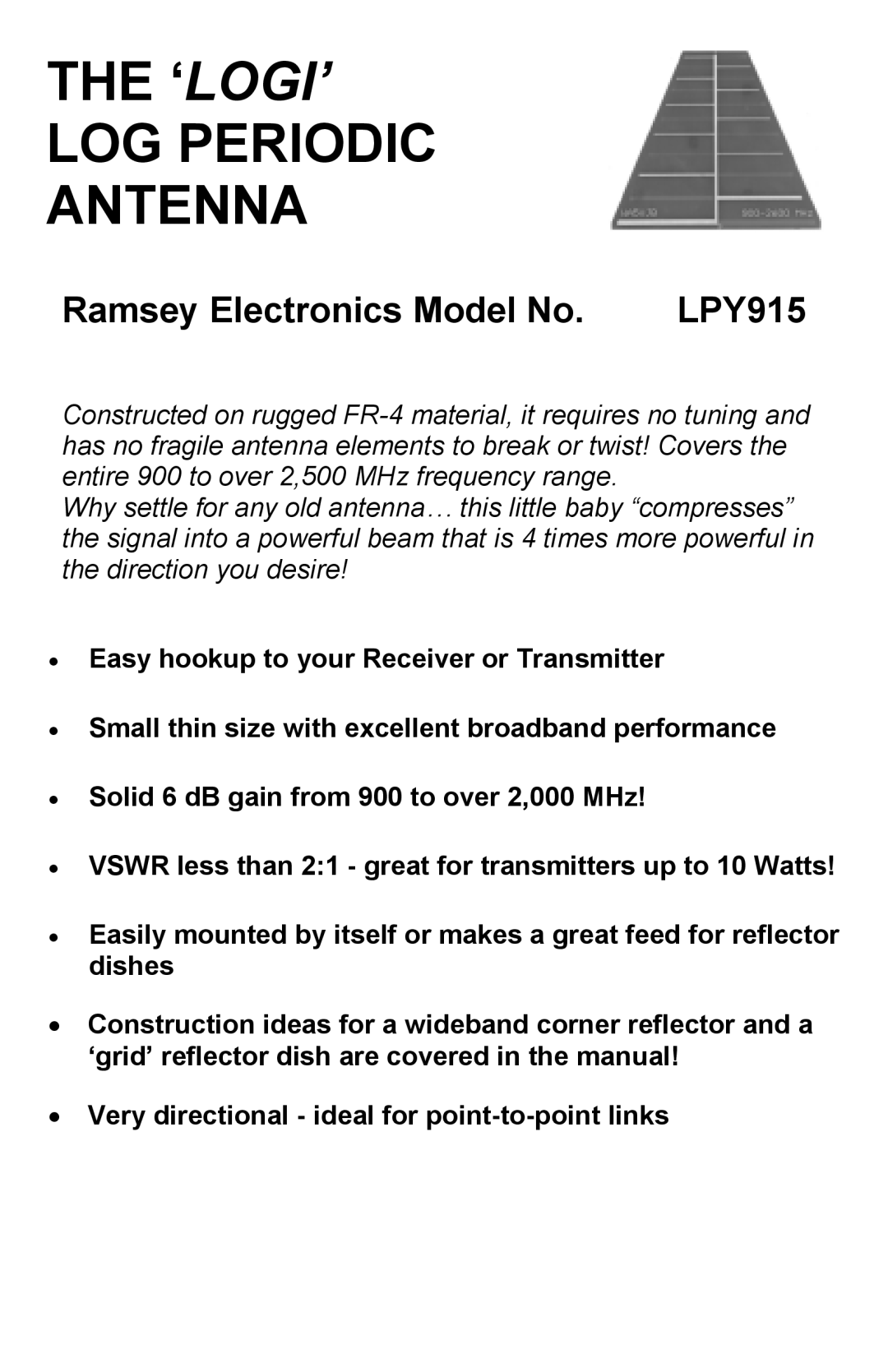 Ramsey Electronics LPY915 manual The ‘Logi’ Log Periodic Antenna, Ramsey Electronics Model No 