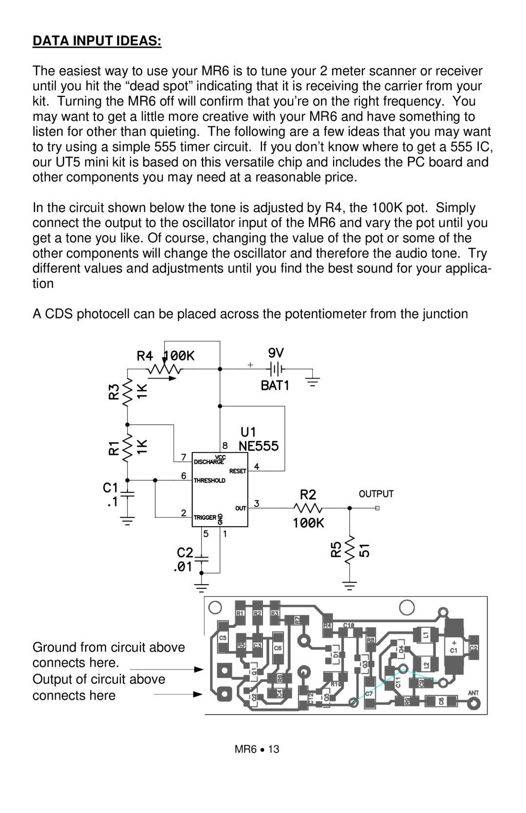 Ramsey Electronics MR6 manual Data Input Ideas 