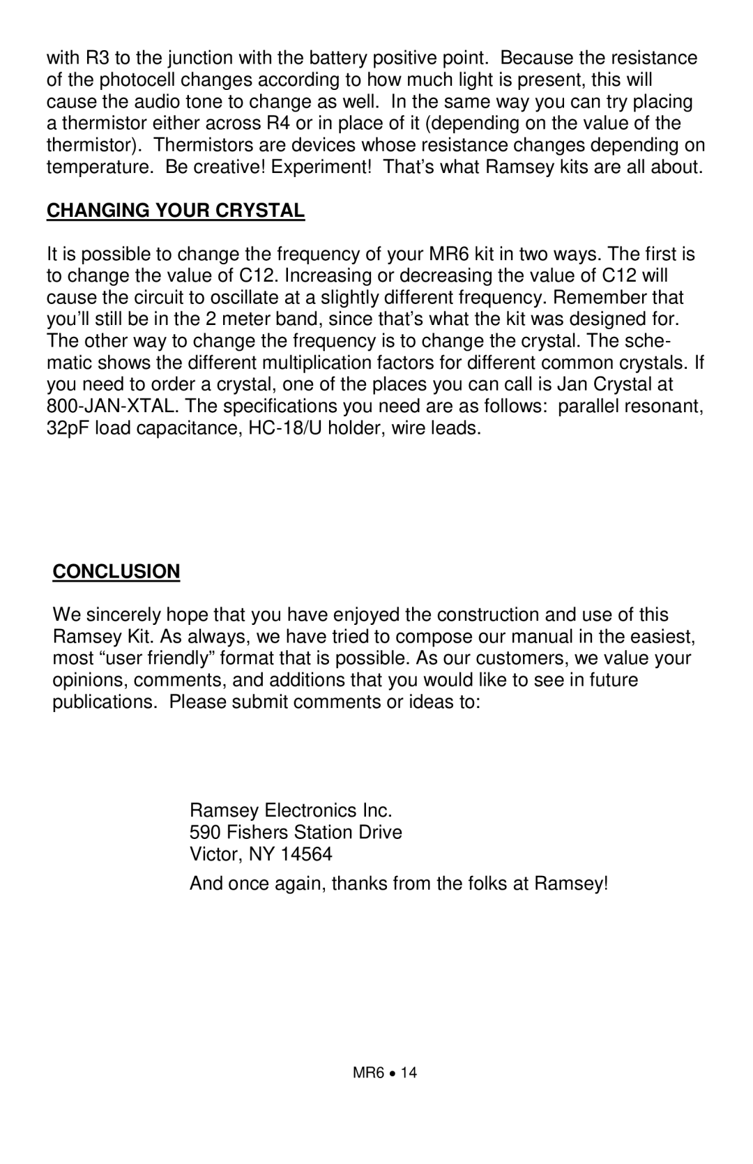 Ramsey Electronics MR6 manual Changing Your Crystal, Conclusion 