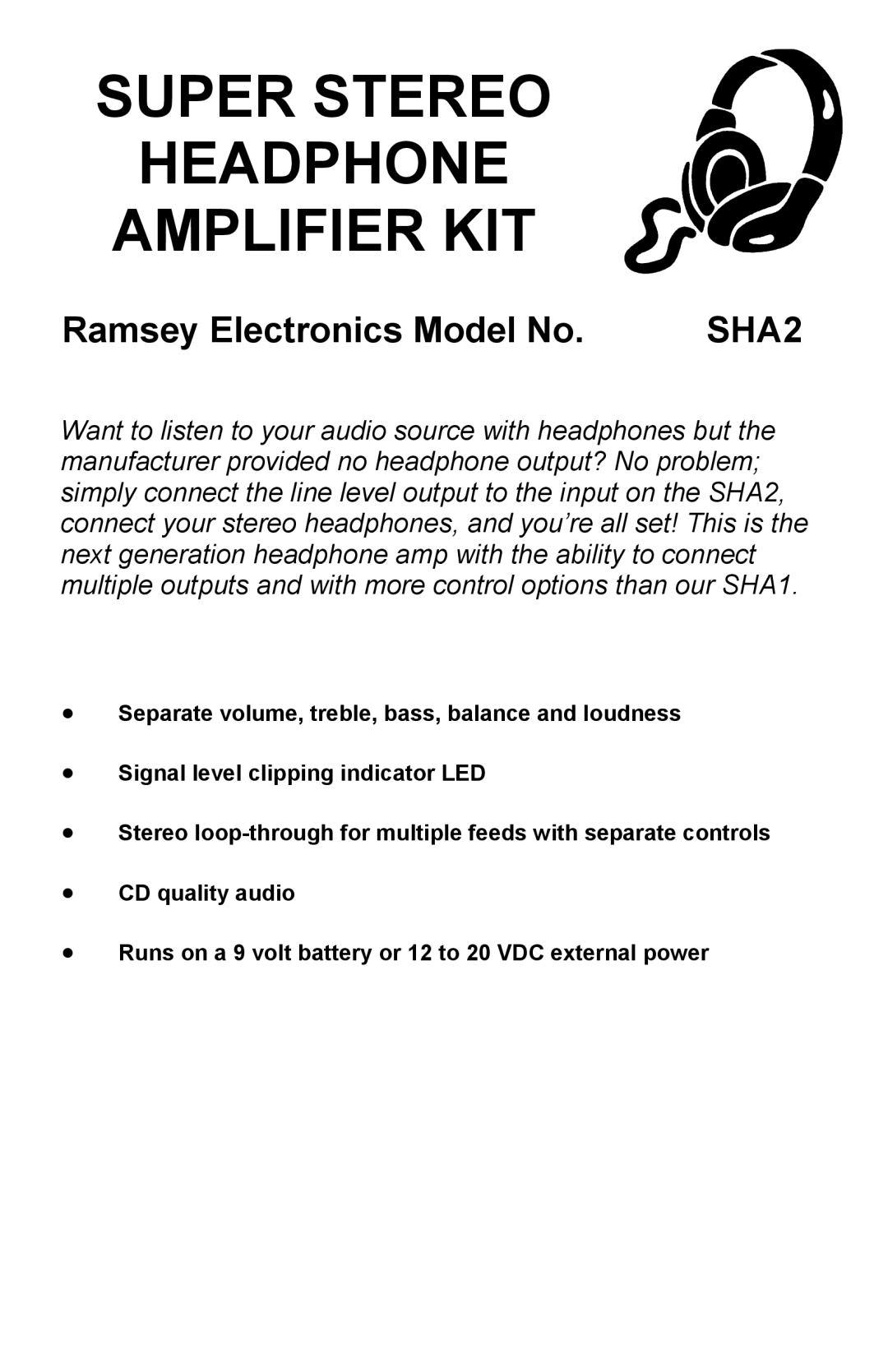 Ramsey Electronics SHA2 manual Super Stereo Headphone Amplifier KIT 