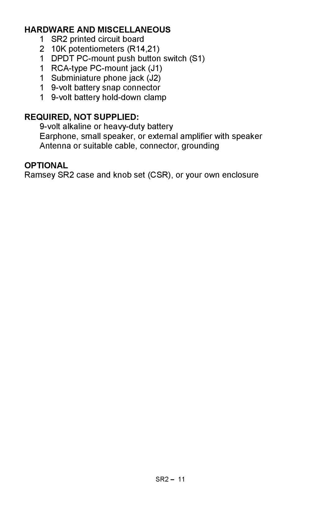 Ramsey Electronics SR2 manual Hardware and Miscellaneous, REQUIRED, not Supplied, Optional 