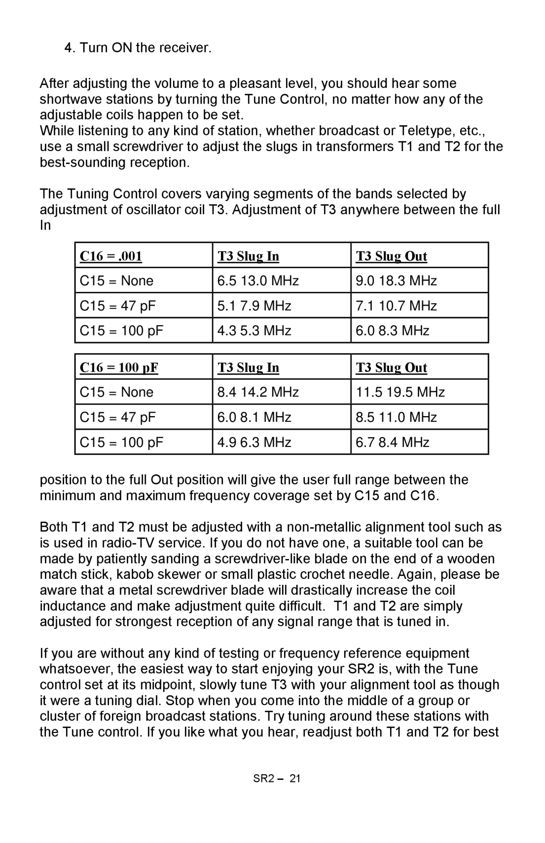 Ramsey Electronics SR2 manual C16 = T3 Slug T3 Slug Out 