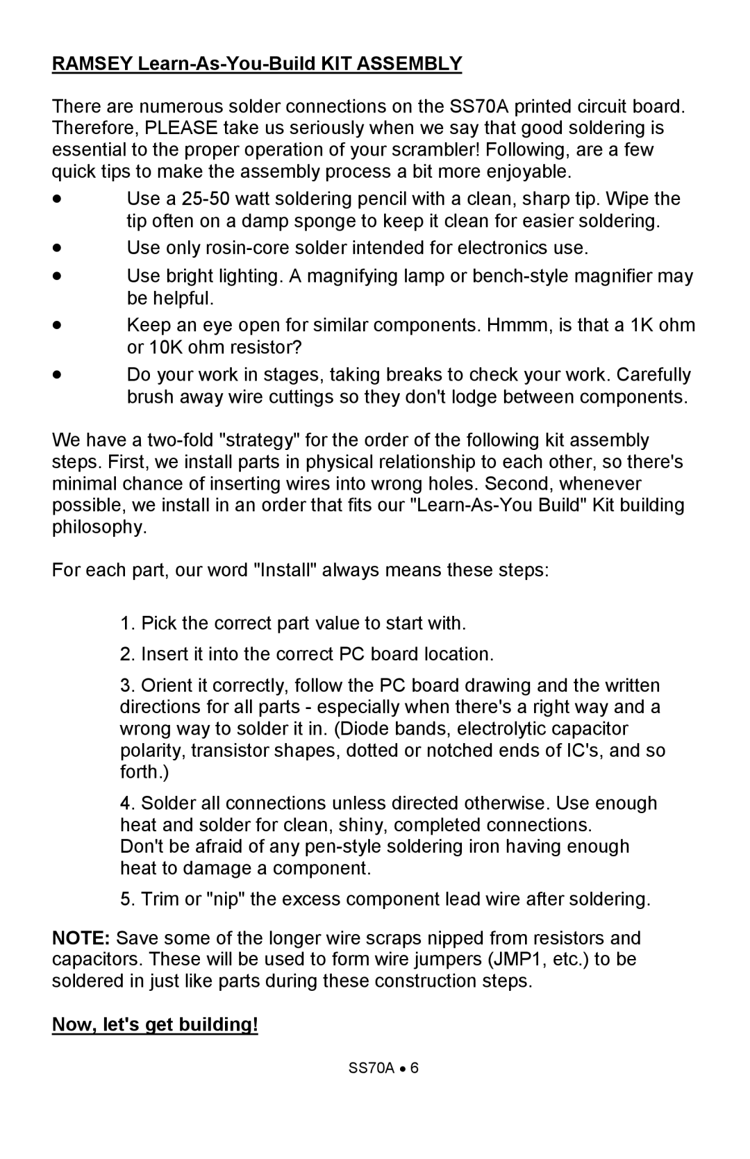 Ramsey Electronics SS70A manual Now, lets get building 
