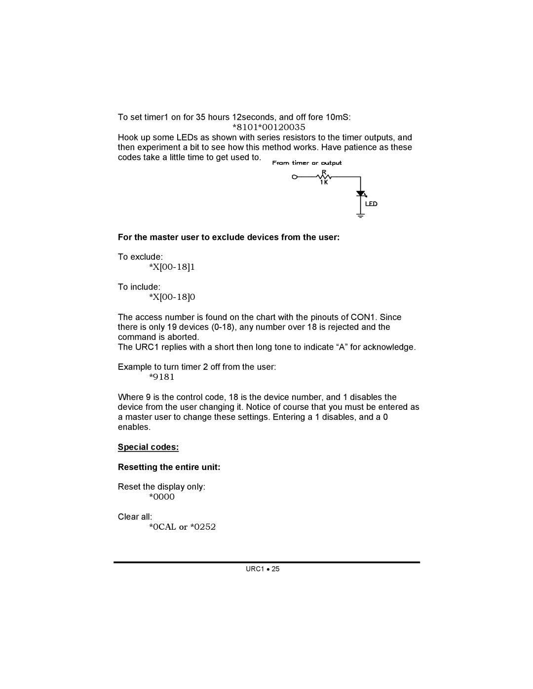 Ramsey Electronics URC1 For the master user to exclude devices from the user, Special codes Resetting the entire unit 