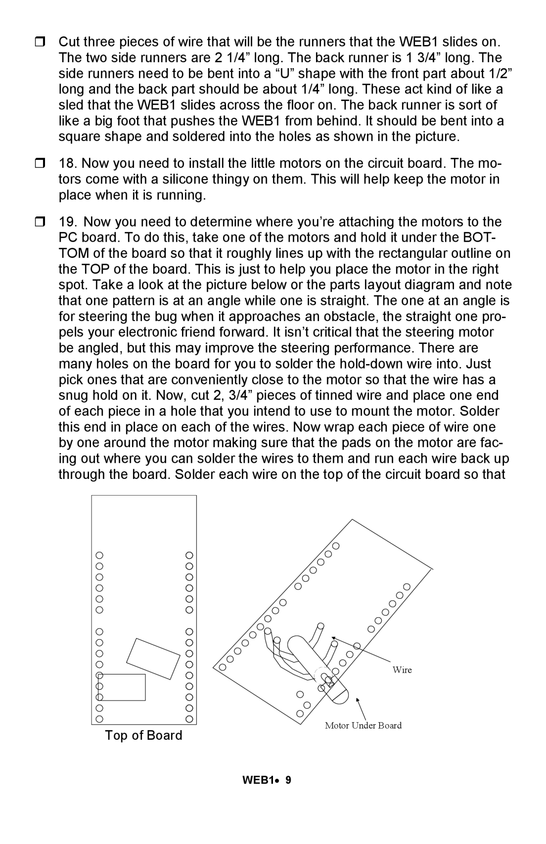 Ramsey Electronics WEB1 manual Wire Motor Under Board 