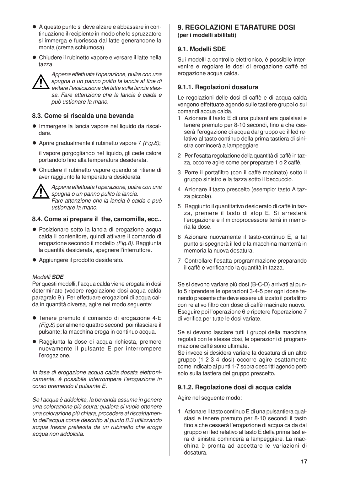 Rancilio Millennium manual Regolazioni E Tarature Dosi 