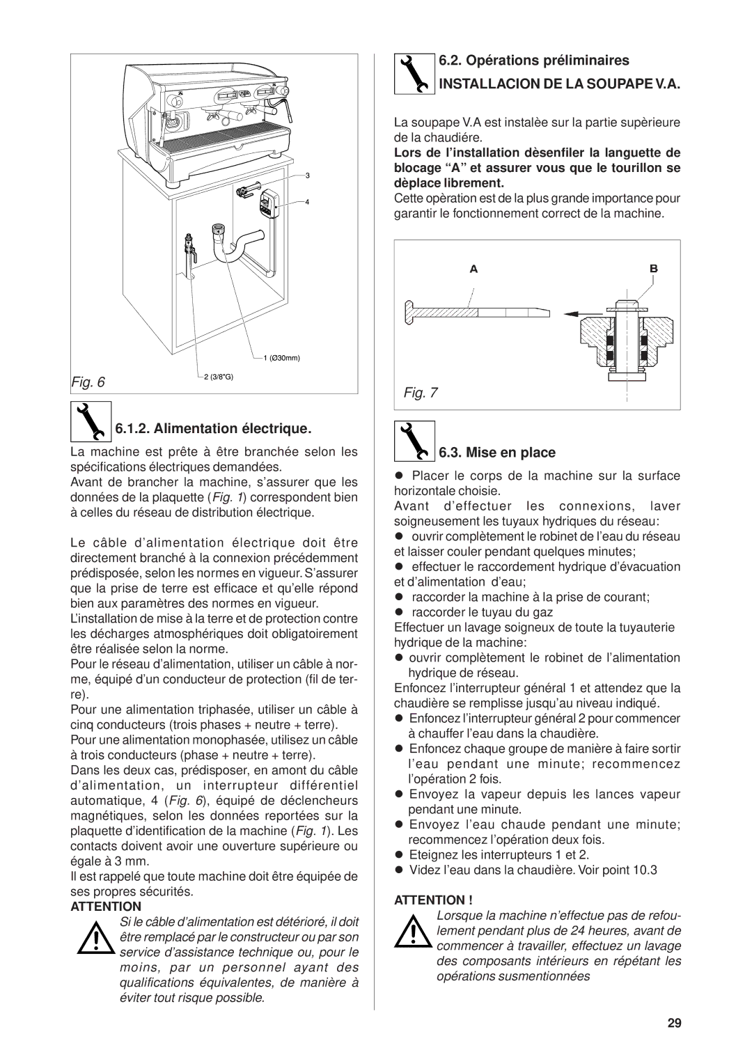 Rancilio Millennium manual Alimentation électrique, Opérations préliminaires, Mise en place 