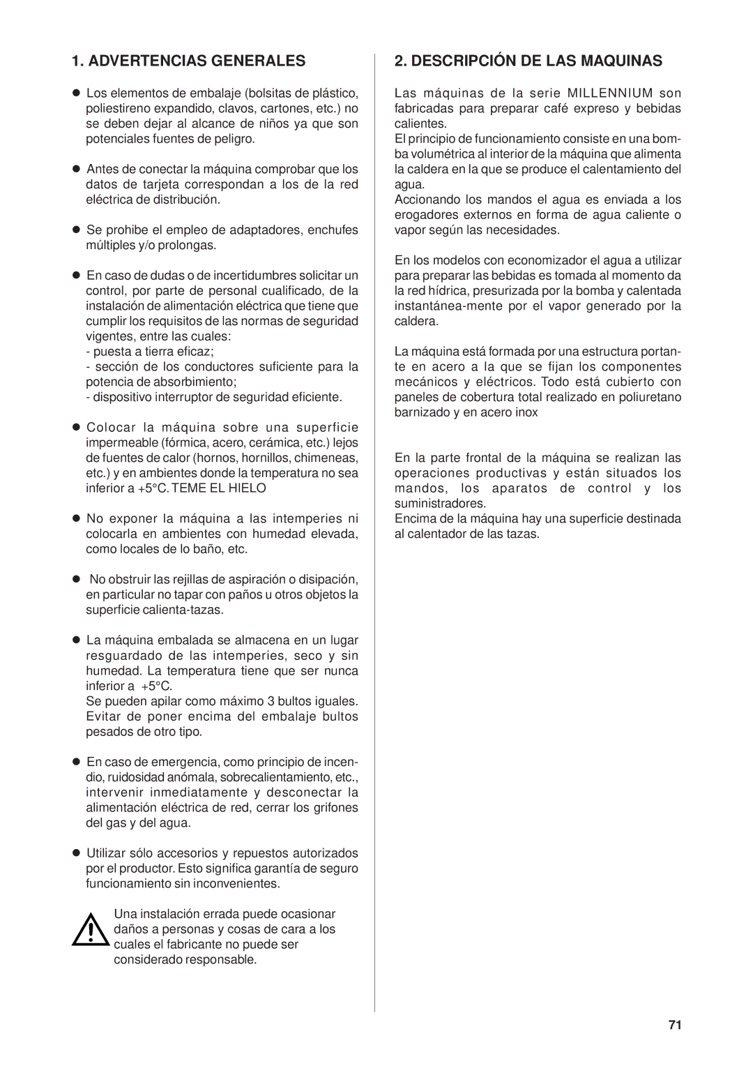 Rancilio Millennium manual Advertencias Generales, Descripción DE LAS Maquinas 