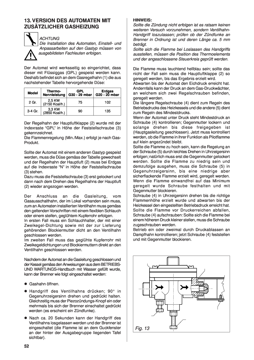 Rancilio Millennium manual Version Des Automaten Mit Zusätzlicher Gasheizung, Hinweis 