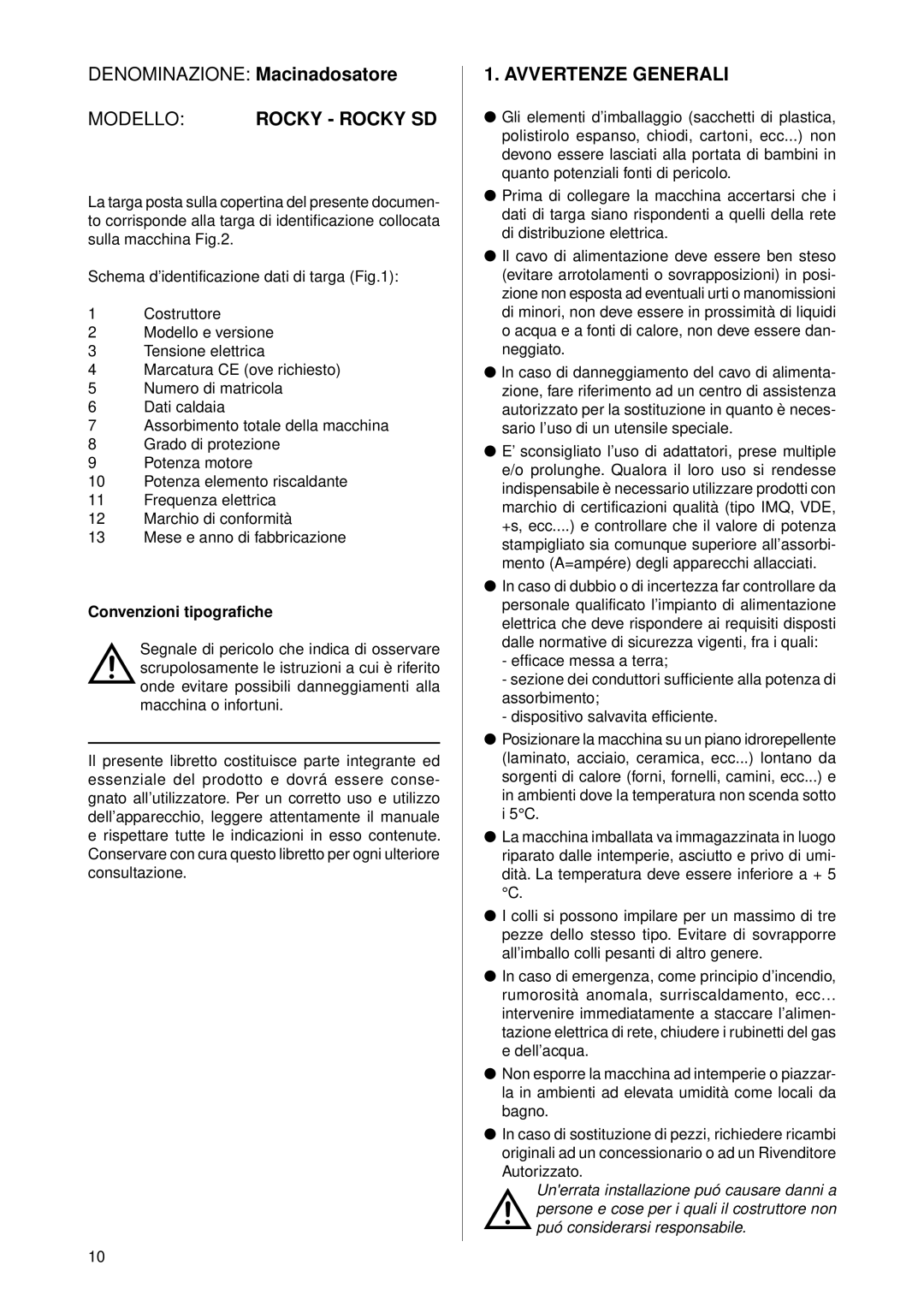 Rancilio ROCKY-SD manual Modello Rocky Rocky SD, Avvertenze Generali, Convenzioni tipografiche 