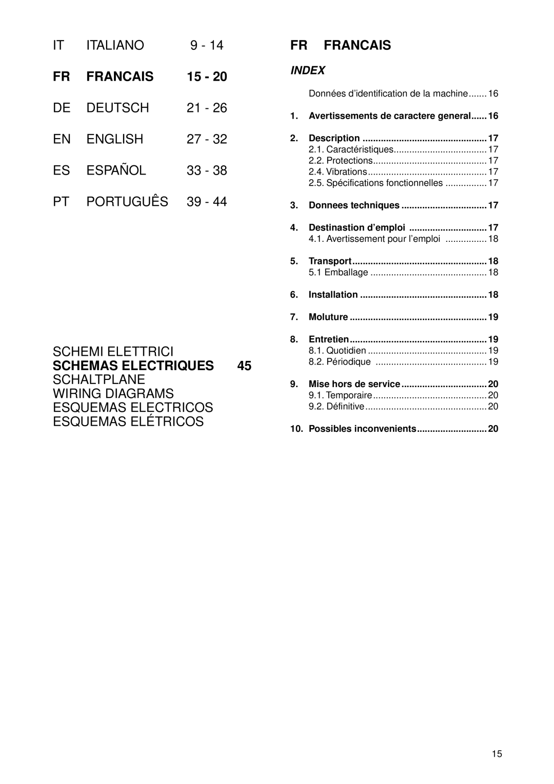 Rancilio ROCKY Données d’identification de la machine, Avertissements de caractere general, Avertissement pour l’emploi 