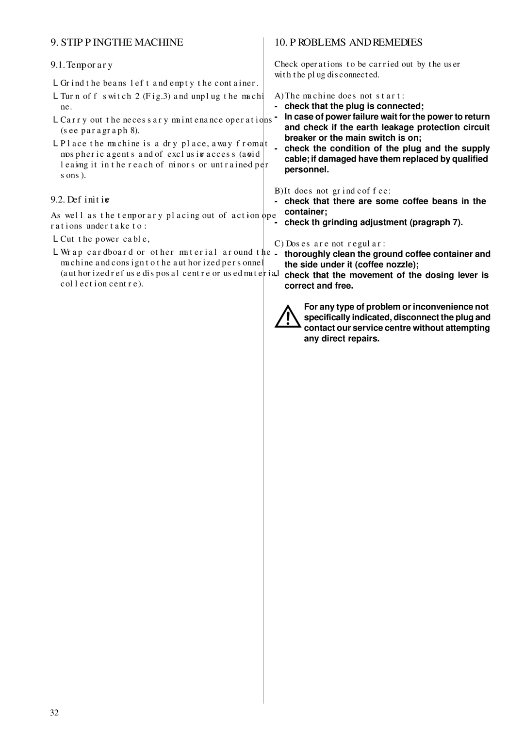 Rancilio ROCKY-SD manual Stipping the Machine, Problems and Remedies, Temporary, Definitive 