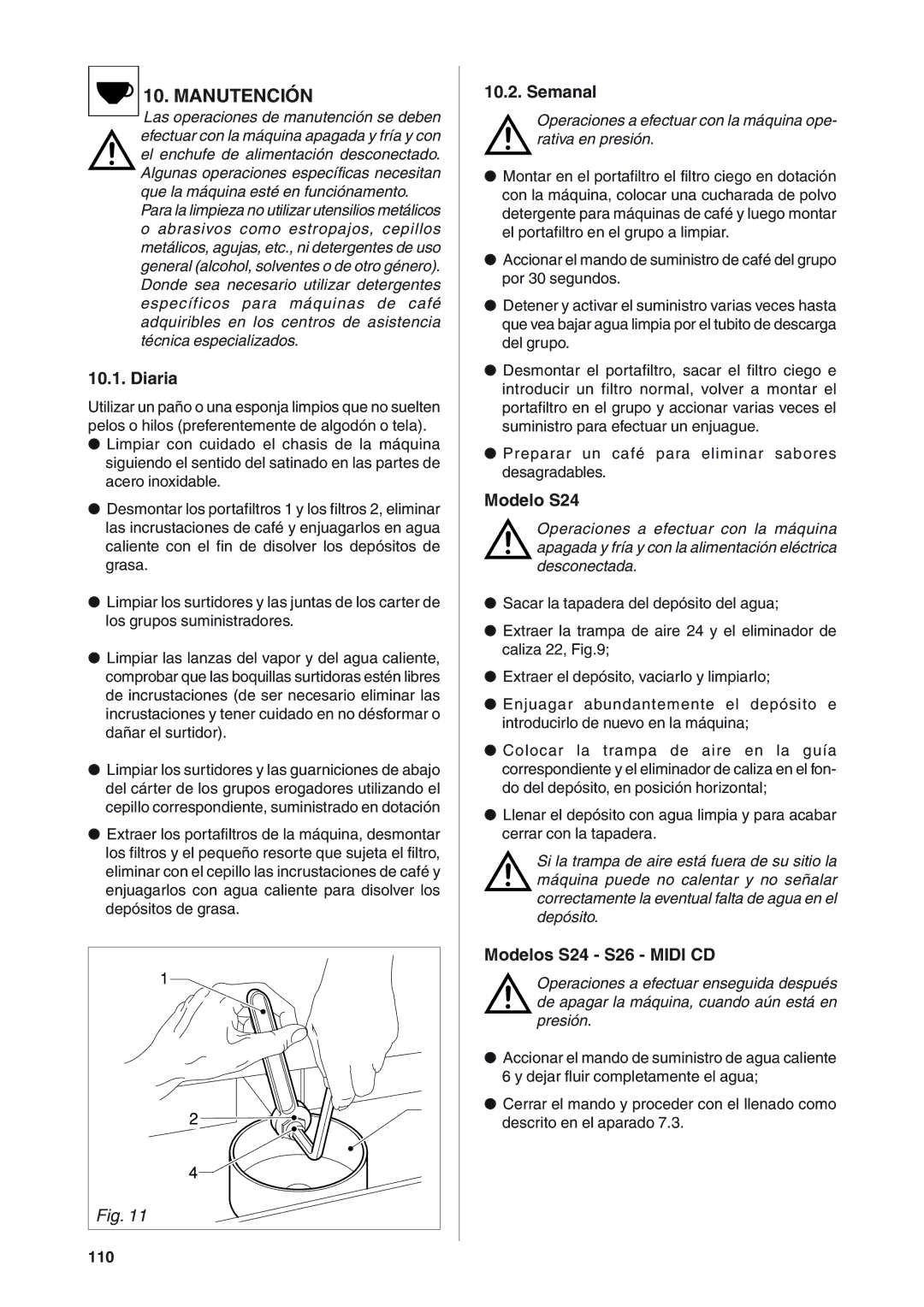 Rancilio S20 manual Manutención, Diaria, Semanal, Modelo S24, Modelos S24 S26 Midi CD 